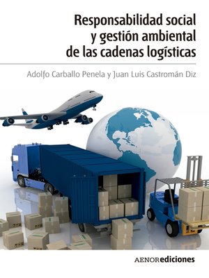 cover image of Responsabilidad social y gestión ambiental de las cadenas logísticas